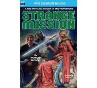 Strange Mission & The Raid on the Termites