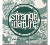 STRANGE NATURE - Incantation Man 7 Inch (7" Vinyl 45) UK Spider 1993