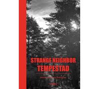 Strange Neighbor: Tempestad
