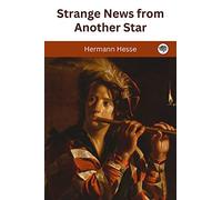 Strange News from Another Star