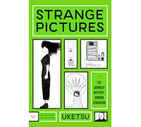 Strange Pictures: A Novel