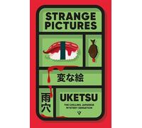 Strange pictures: Uketsu (Pushkin Vertigo)