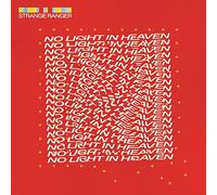 Strange Ranger - No Light in Heaven [Vinilo]