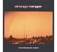 Strange Ranger - Remembering the Rockets [Vinilo]