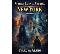 Strange Tales of America : New York - Volume 15