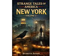 Strange Tales of America : New York - Volume 2