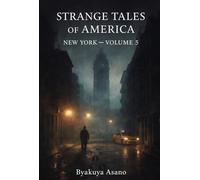 Strange Tales of America : New York - Volume 5