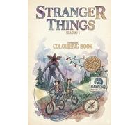 Strange things (Unofficial) Colouring book SEASON 1: Spooky Mysteries, Sci-Fi Monsters, and Nostalgic Scenes from the Era of Arcades and Synthwave