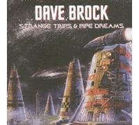 Strange Trips and Pipe Dreams