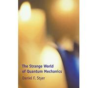 The Strange World of Quantum Mechanics Paperback