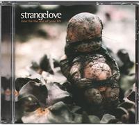 Strangelove - Time for the Rest of Your Life