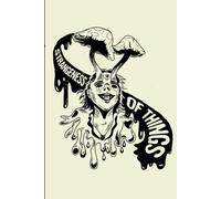 Strangeness of Things Notebook: Surrealist Gothic Mushroom Art Journal (6x9) | Dark Academia Aesthetic Sketchbook | Psychedelic Ink Illustration | Goblincore Cottagecore Lined Notebook