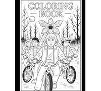 Stranger Adventures Coloring Book: Mystery, Sci-Fi & Supernatural Adventure Coloring Book for Kids, Teens and Adults