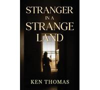 Stranger in a Strange Land