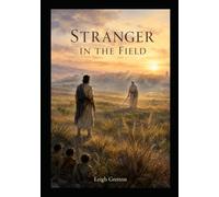 Stranger In The Field (My Khatana Family)