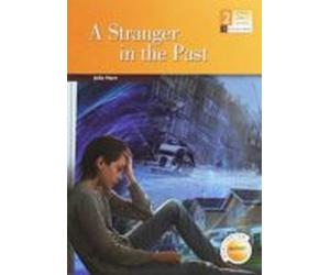 Stranger In The Past - A - 2º Eso (burlington International Readers)