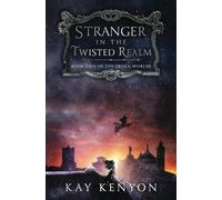 Stranger in the Twisted Realm: 2 (The Arisen Worlds)