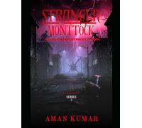 Stranger Monttock ( Season 3 ): Hero Camp Street Park - Dual Language