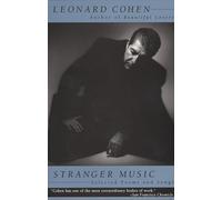 Stranger Music: Selected Poems and Songs