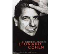 [Stranger Music: Selected Poems and Songs] [By: Cohen, Leonard] [January, 1993]
