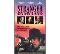 Stranger on My Land [USA] [VHS]