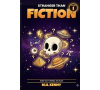 Stranger Than Fiction: 365 Verified Facts That Sound Made Up: A Myth-Busting Trivia Book of Weird History, Strange Science, and Stories You Won't Find in Other Trivia Books