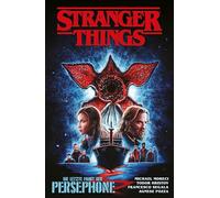Stranger Things - Der Comic zur Netflix-Erfolgsserie: Bd. 9: Die letzte Fahrt der Persephone