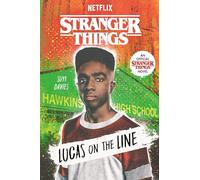 Stranger Things: Lucas on the Line
