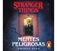 Stranger Things: Mentes Peligrosas (audiolibro)