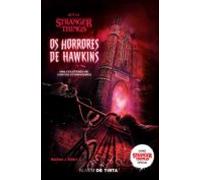 Stranger Things: Os Horrores De Hawkins (série Stranger Things 4) (ebo