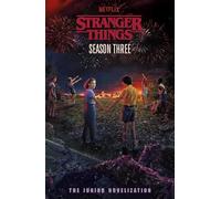 Stranger Things: Season Three: The Junior Novelisation