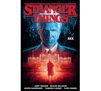 Stranger Things: SIX (Graphic Novel)