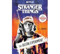 STRANGER THINGS THE DUSTIN EXPERIMENT