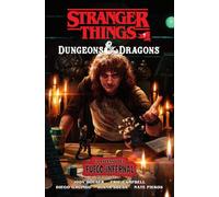 STRANGER THINGS Y DUNGEONS & DRAGONS: EL ASCENSO DEL FUEGO INFERNAL: 1