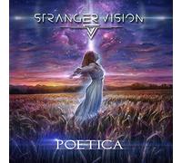 Stranger vision - Poetica