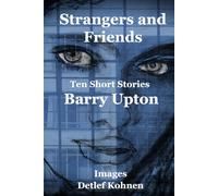 Strangers and Friends