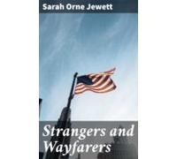 Strangers And Wayfarers (ebook)
