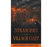 Strangers at the Village Gate