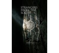 Strangers From the South