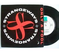 STRANGEWAYS (ROCK/METAL GROUP) - ONLY A FOOL 7 INCH (7" VINYL 45) UK BON AIRE 1987