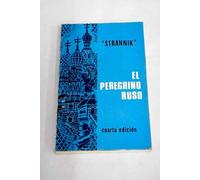 STRANNIK EL PEREGRINO RUSO