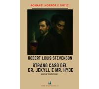 Strano caso del Dottor Jekyll e Mister Hyde: Nuova traduzione