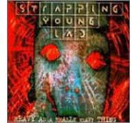 Strapping Young Lad - Heavy As a Really Heavy Thing