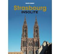 Strasbourg insolite