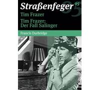 Straßenfeger 05 - Tim Frazer/Tim Frazer: Der Fall Salinger [Alemania] [DVD]
