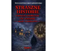 Straszne historie o których wolelibyście nie wiedzieć: Głosy z zaświatów