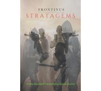 Stratagems: A New Annotated Translation