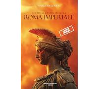 Strategia e tattica della Roma imperiale (Gli ultimi saggi)