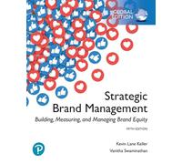 Strategic brand management. Building, measuring (Business and Economics)