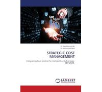 STRATEGIC COST MANAGEMENT: Integrating Cost Control for Competitive Advantage. NEP 2024.